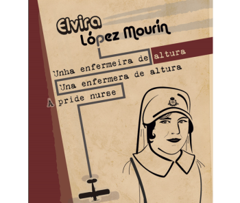 Exposición homenaxe a: “Elvira López Mourín. Unha enfermeira de altura”